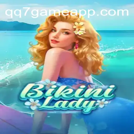 Discover the Thrills of BikiniLady and QQ7: The Casino Operator Transforming Brazilian Gaming