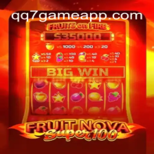 Exploring the Thrills of FruitNovaSuper100: A Leading Casino Game Experience