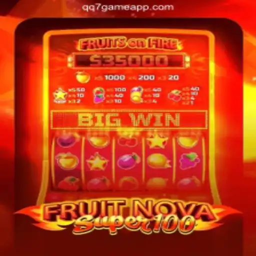 Exploring the Thrills of FruitNovaSuper100: A Leading Casino Game Experience