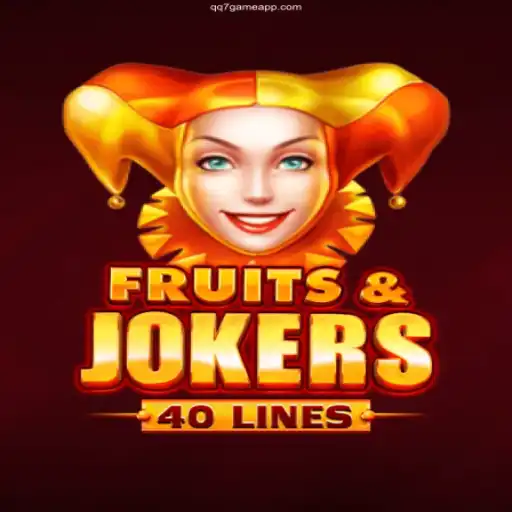 Exploring FruitsAndJokers40: A Thrilling Casino Experience with QQ7 GAME